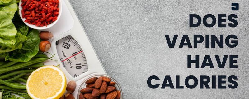 Does Vaping Have Calories?